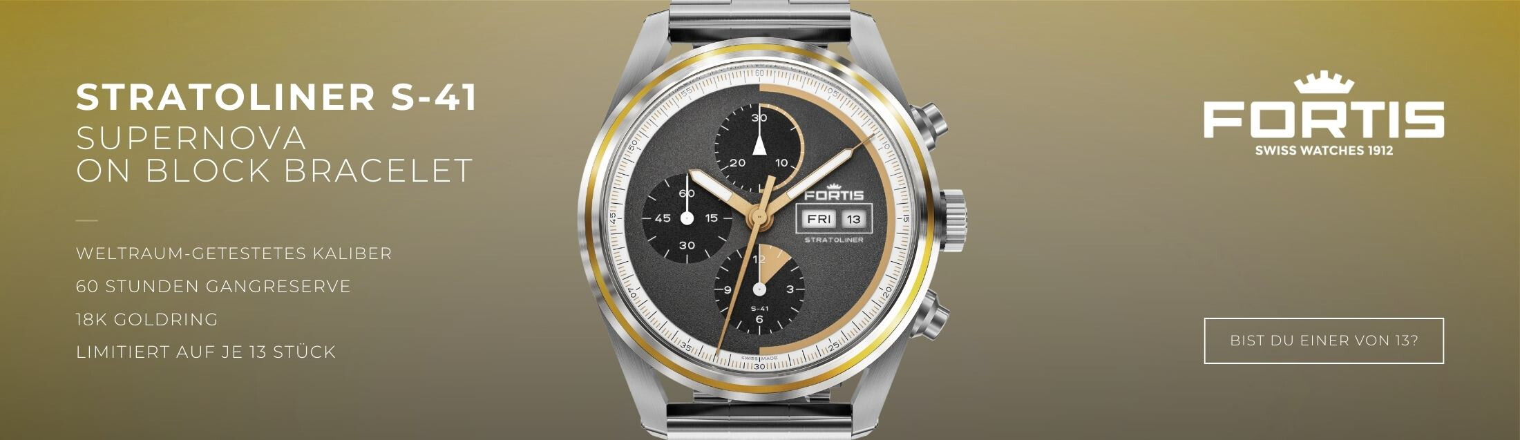 Von der gezeigten Fortis S-41 Supernova gibt es nur 13 Stück weltweit - je Modell