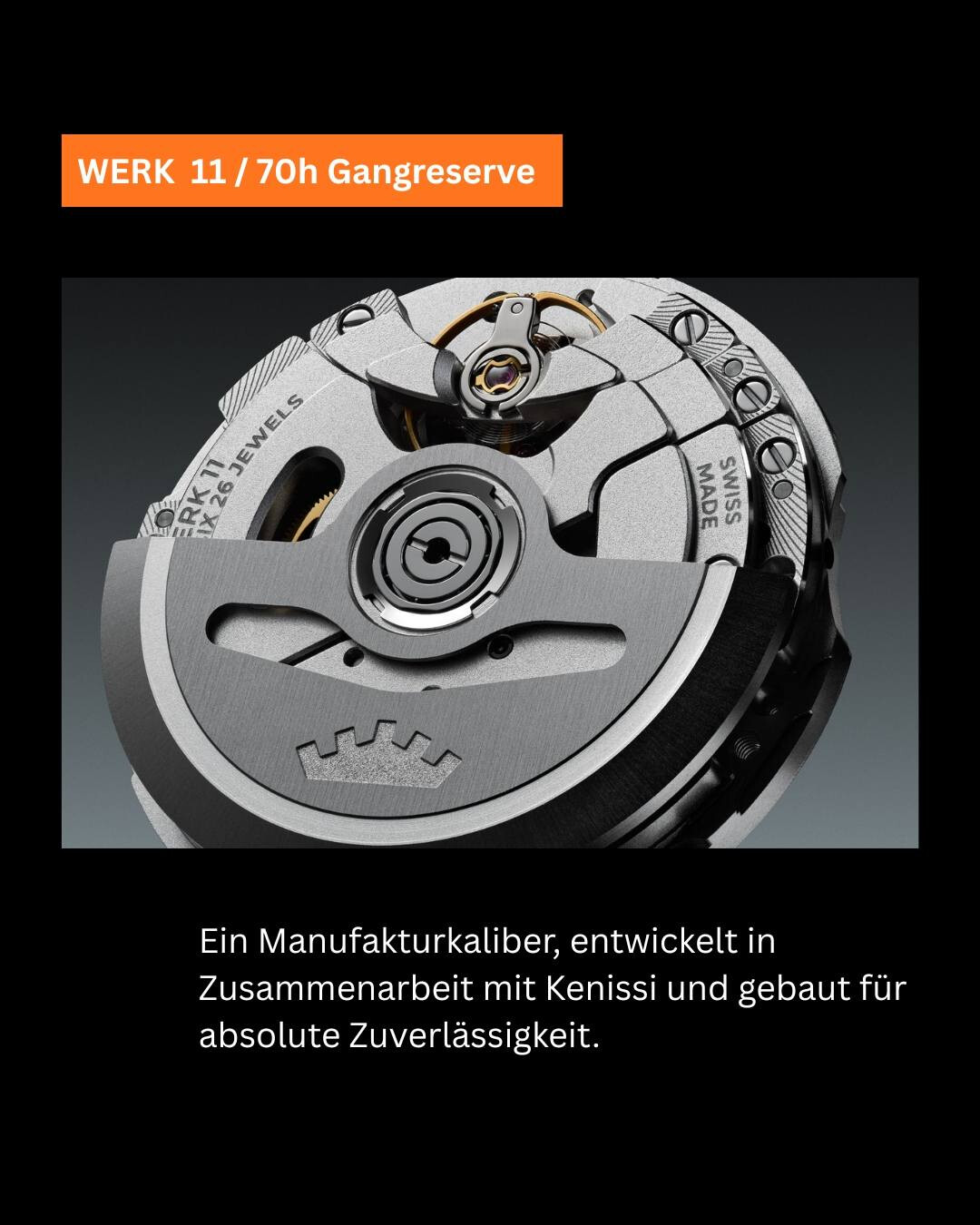 Manufakturkaliber Werk 11 - entwickelt mit Kenissi